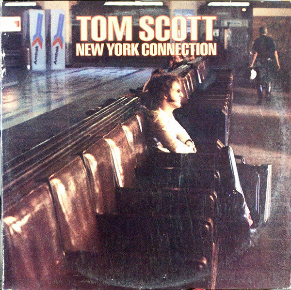 Tom Scott - New York Connection - The Funkadoobian