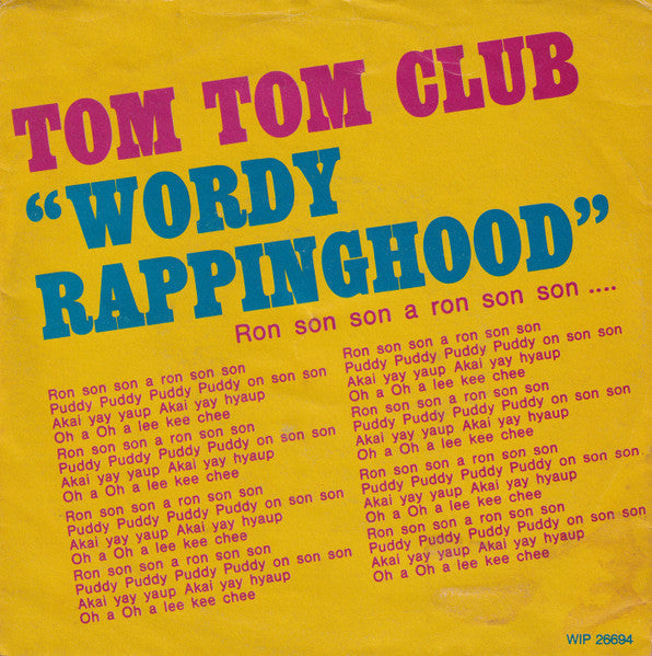 Tom Tom Club - Wordy Rappinghood - The Funkadoobian