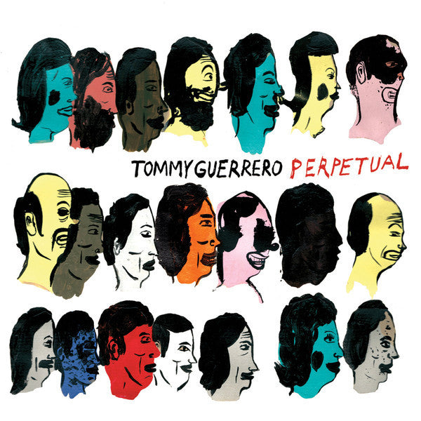 Tommy Guerrero - Perpetual - The Funkadoobian