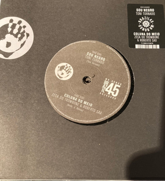 Toni Tornado / Zeca Do Trombone & Roberto Sax - Sou Negro / Coluna Do Meio - The Funkadoobian