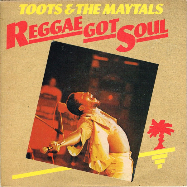 Toots & The Maytals - Reggae Got Soul - The Funkadoobian