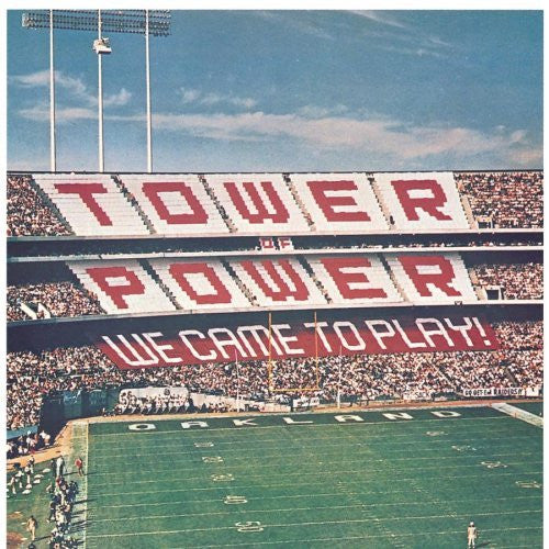 Tower Of Power - We Came To Play - The Funkadoobian