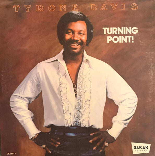 Tyrone Davis - Turning Point! - The Funkadoobian