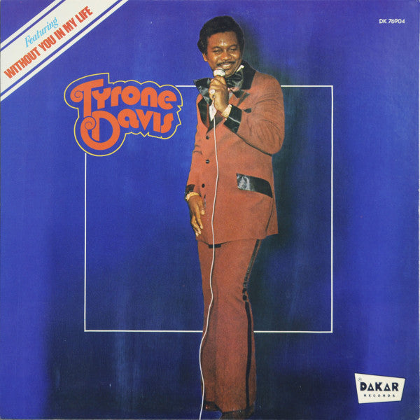Tyrone Davis - Without You In My Life - The Funkadoobian