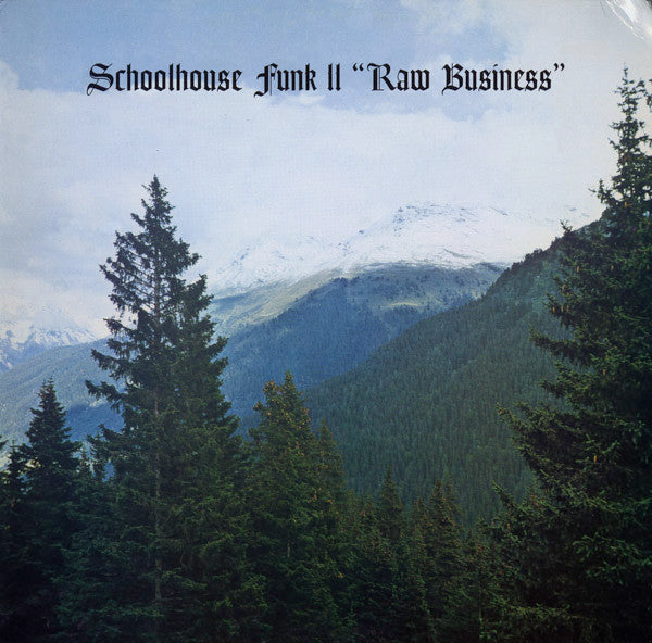 Various - Schoolhouse Funk 2 - Raw Business- - The Funkadoobian