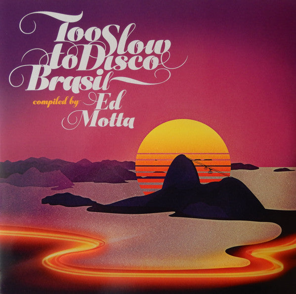 Various - Too Slow To Disco Brasil - The Funkadoobian