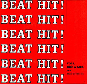 Voss Doc & Mel And Their Orchestra - Beat Hit! - The Funkadoobian