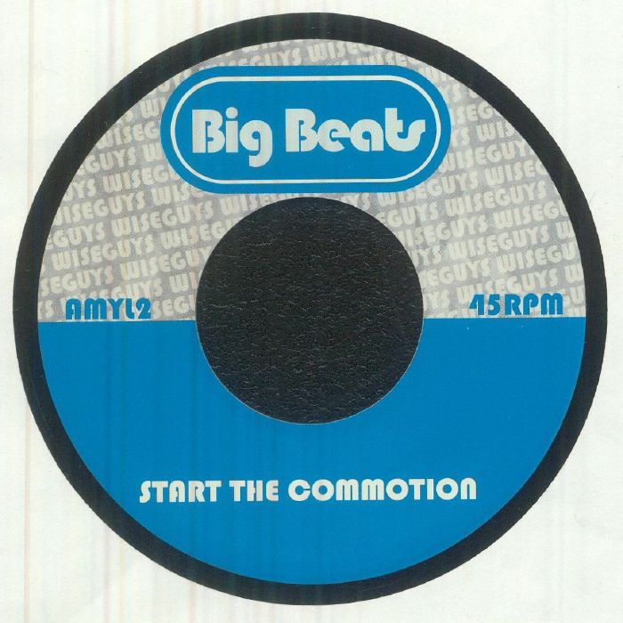 WISEGUYS: Ooh La La / Start The Commotion