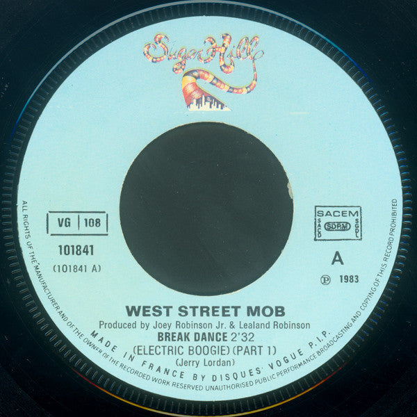 West Street Mob - Break Dance (Electric Boogie) Part 1 & 2