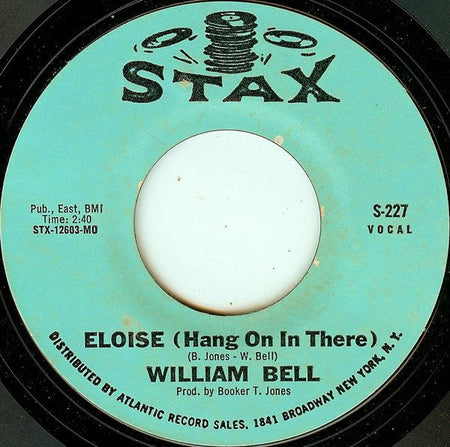 William Bell - Eloise (Hang On In There) / One Plus One - The Funkadoobian
