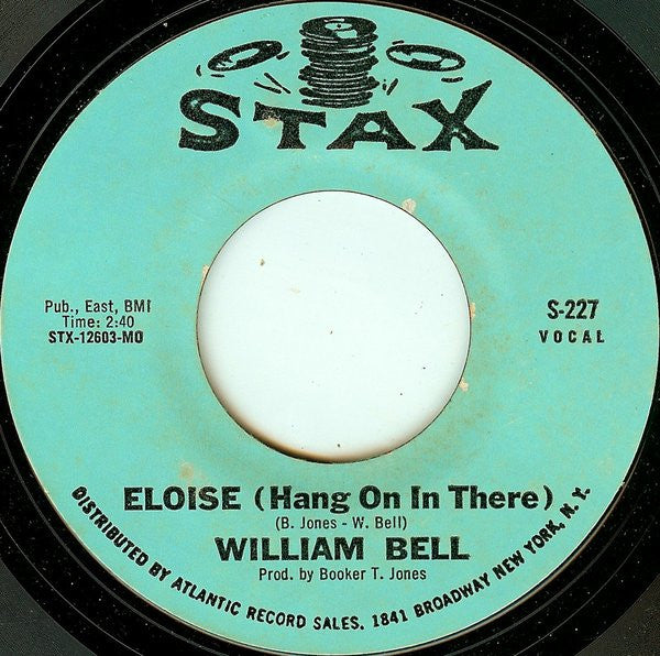 William Bell - Eloise (Hang On In There) / One Plus One - The Funkadoobian
