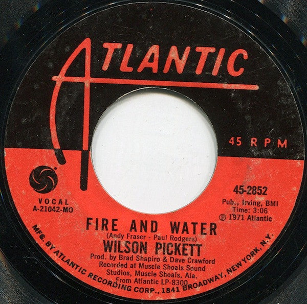 Wilson Pickett - Fire And Water - The Funkadoobian