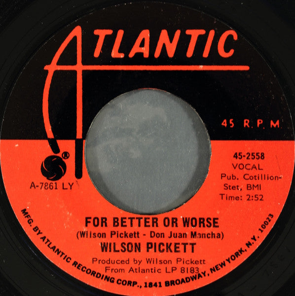 Wilson Pickett - I Found A True Love / For Better Or Worse - The Funkadoobian