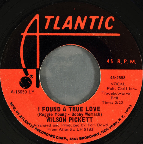 Wilson Pickett - I Found A True Love / For Better Or Worse - The Funkadoobian