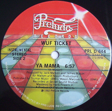 Wuf Ticket - Ya Mama - The Funkadoobian