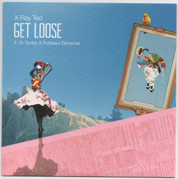 X-Ray Ted Feat. Dr. Syntax & Professor Elemental - Get Loose - The Funkadoobian