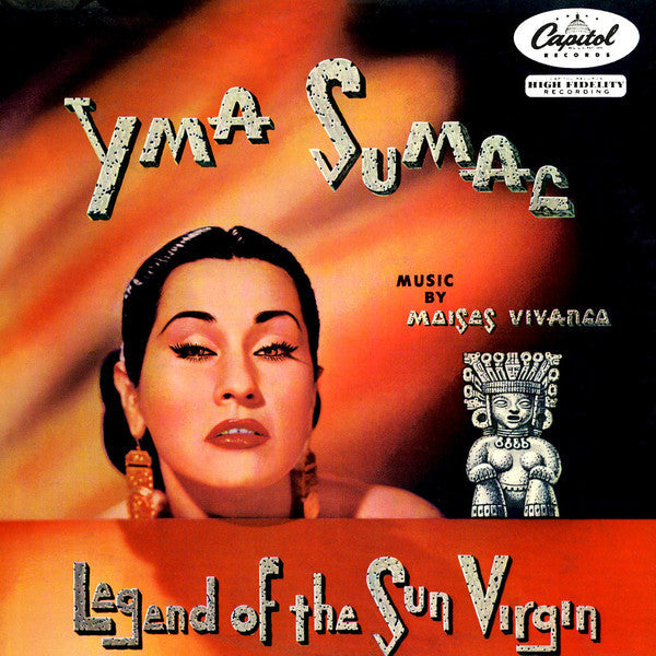 Yma Sumac - Legend Of The Sun Virgin - The Funkadoobian