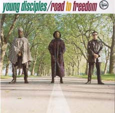 Young Disciples - Road To Freedom - The Funkadoobian