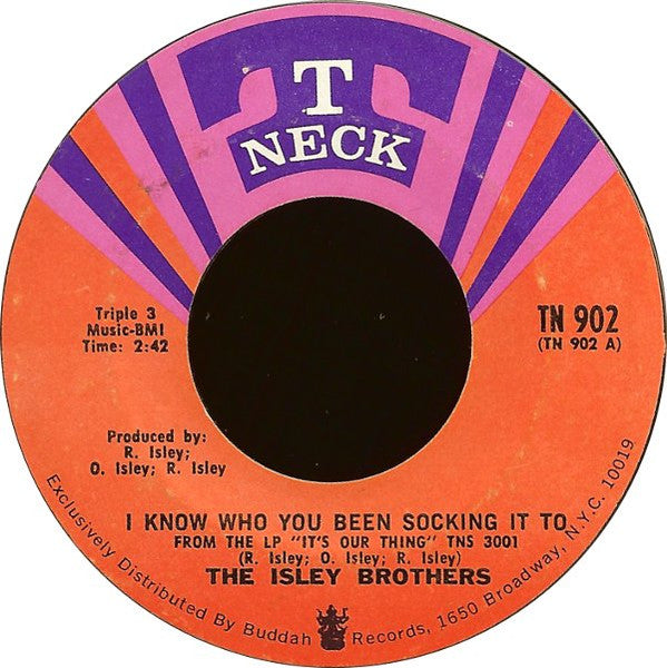 The Isley Brothers - I Turned You On / I Know Who You Been Socking It To - The Funkadoobian