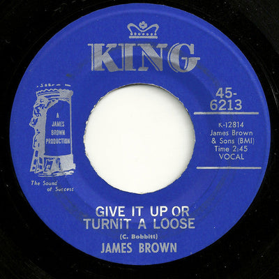 James Brown - Give It Up Or Turnit A Loose